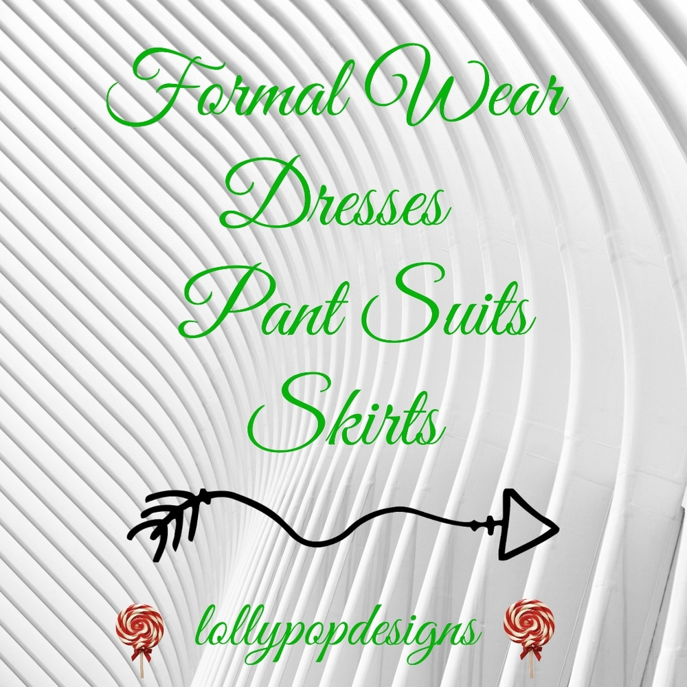 FORMAL WEAR DRESSES PANT SUITS SKIRTS